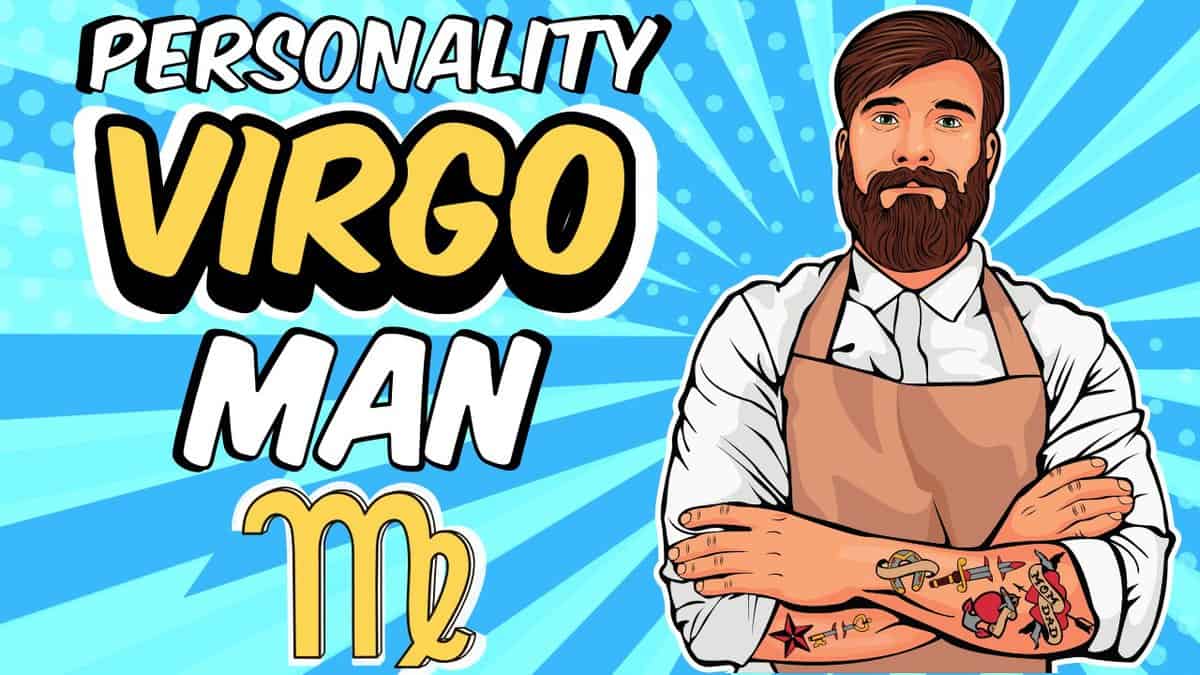 Personality Traits of Virgo Man